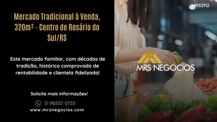 Mercado Tradicional à Venda, 320m² - Centro de Rosário do Sul/RS