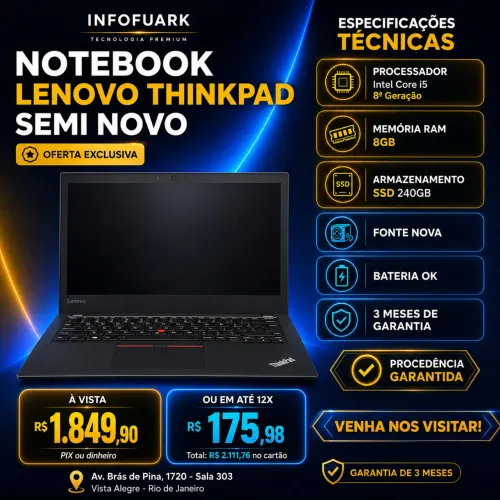 Notebook Lenovo ThinkPad i5 8ª Geração | 8GB RAM | SSD 240GB | Bateria ok | Garantia