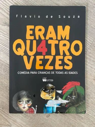 Livro Eram 4 vezes