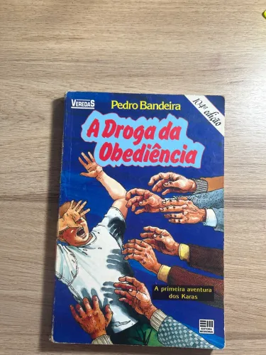 Livro A Droga da Obediência - Pedro Bandeira