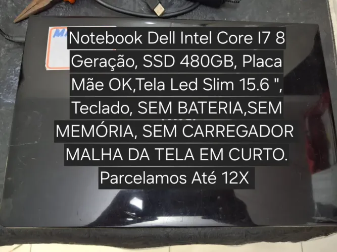 Notebook Dell Intel Core I7, Tela Led Slim 15.6, Ssd 480GB, Teclado/ Aproveitar Peças 