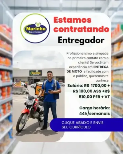 VAGA PARA ENTREGADOR DE MERCADORIAS - SUPERMERCADO MARINHO