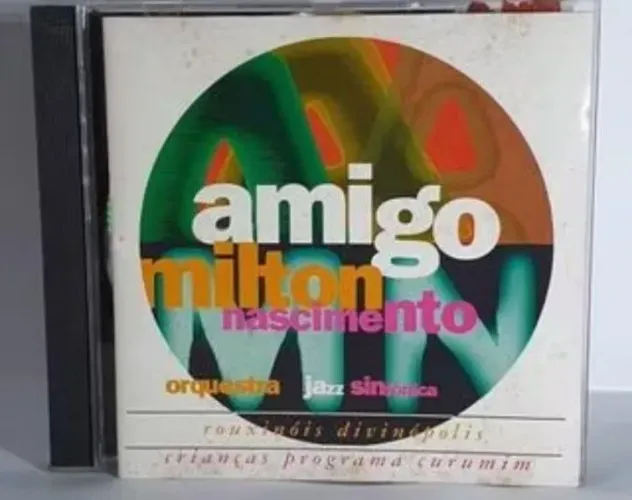 Cd Milton Nascimento, Amigo.