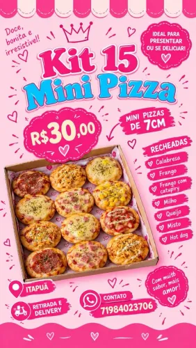 Kit 15 Mini Pizza R$ 30,00