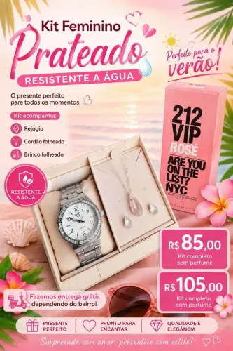 KIT FEMININO PRATA!