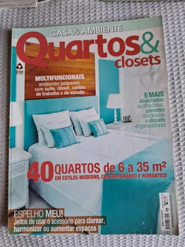 Revista Casa & Ambiente - Quartos & Closets
