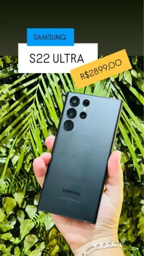 OFERTA X1 - Galaxy S22 ULTRA 256/12