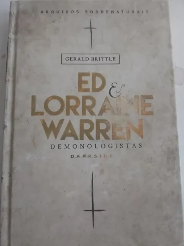 Livro Capa Dura edição colecionador Ed e Lorraine Warren