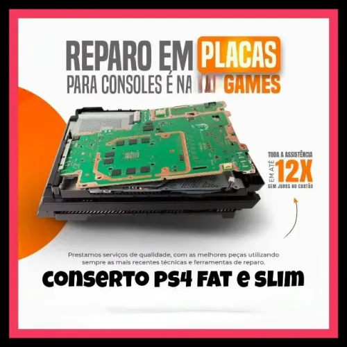 Playstation 4 -conserto- fat e slim