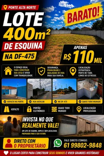 PONTE ALTA NORTE, LOTE 400m² DE ESQUINA / DF-475