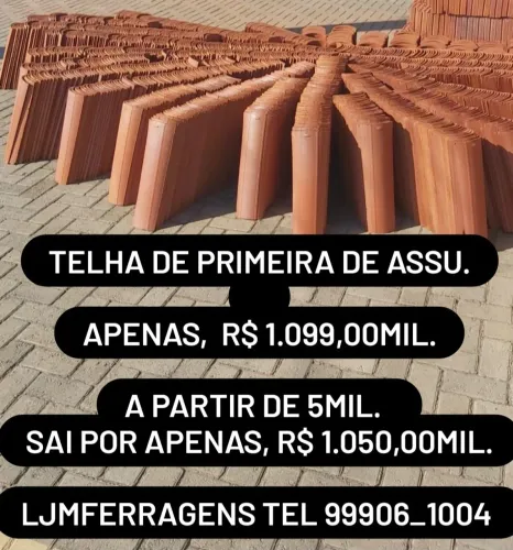 TELHA DE PRIMEIRA DE ASSU