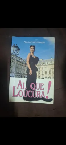 Ai,que loucura! Narcisa Tamborindeguy