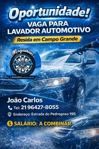 ? VAGA DE EMPREGO ? LAVADOR AUTOMOTIVO ?