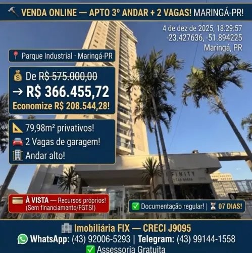 ? VENDA ONLINE ? APTO 3º ANDAR + 2 VAGAS! MARINGÁ-PR!