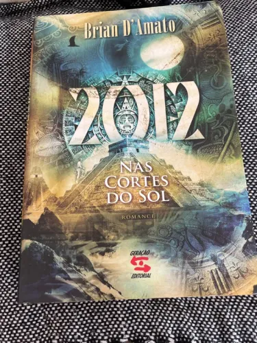 Livro 2012, Nas cortes do sol