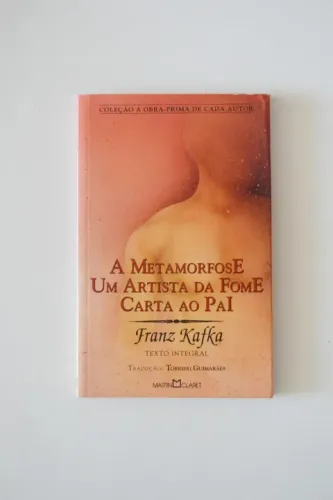 Livros Franz Kafka A Metamorfose Um Artista da Fome e Carta ao pai