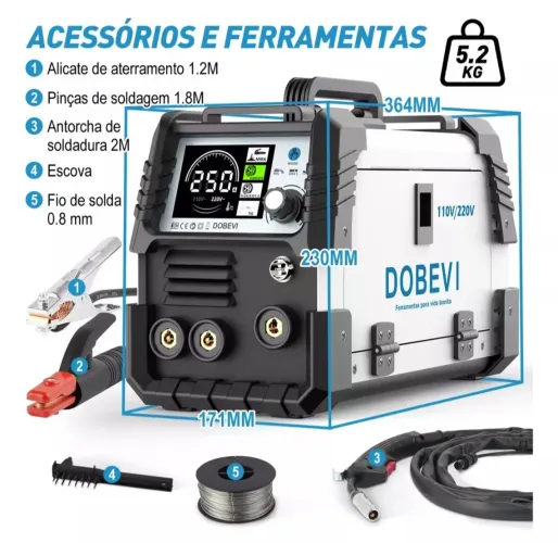 Maquina de  Solda mig sem gás Inversora MMA 250A DOBEVI 110V/220V - 5.2kg