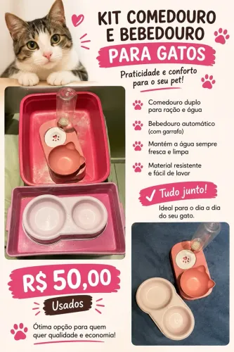 ? Kit Comedouro + Bebedouro para Gatos - R$ 50
