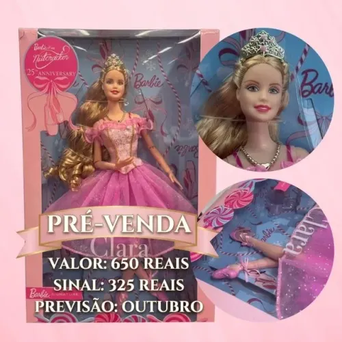 barbie nutcracker 25 th atenção pré venda