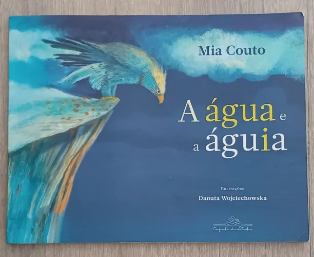Livro "A água é a águia" - Mia Couto