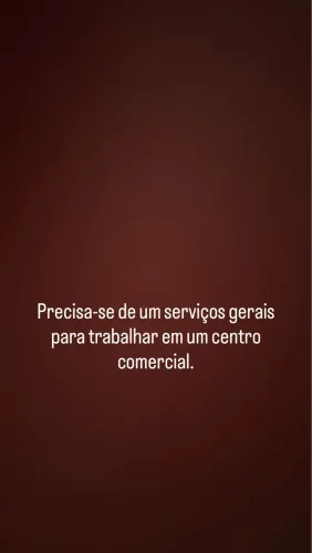 Vaga para Serviço Gerais