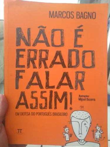 Livro Não É Errado Falar Assim, de Marcos Bagno