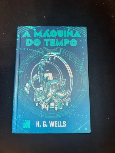 Livro: A Máquina do Tempo - H. G. Wells (Edição Especial / Capa Dura)
