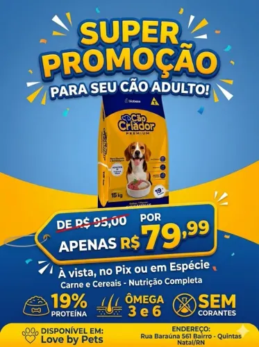 Ração para seu cachorro na Promoção.