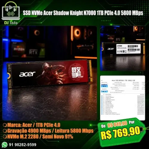 SSD NVMe Acer Shadow Knight N7000 1TB PCIe 4.0 5800 MBps Semi Novo 91%