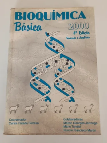 Livro - Bioquímica Básica 2000 - 4° Edição, Revisada e Ampliada