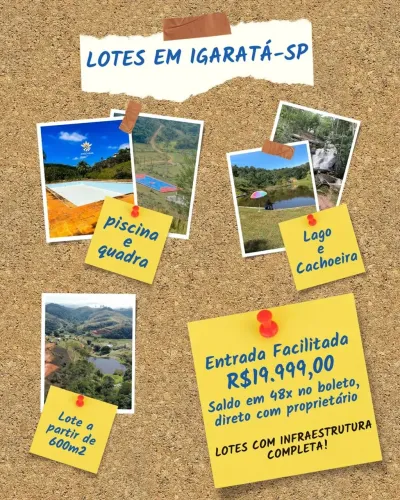 Quer Terreno em Igaratá? Não Deixe Para Depois!