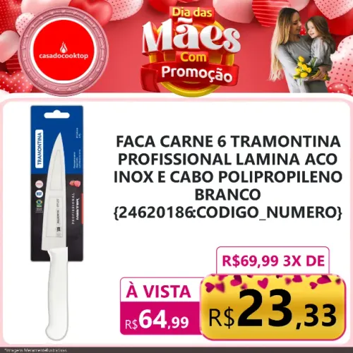 Faca carne 6" tramontina profissional lamina aco inox e cabo polipropileno branco