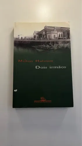 Livro Dois Irmãos - Milton Hatoum