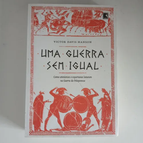 Uma Guerra Sem Igual - Victor Davis Hanson