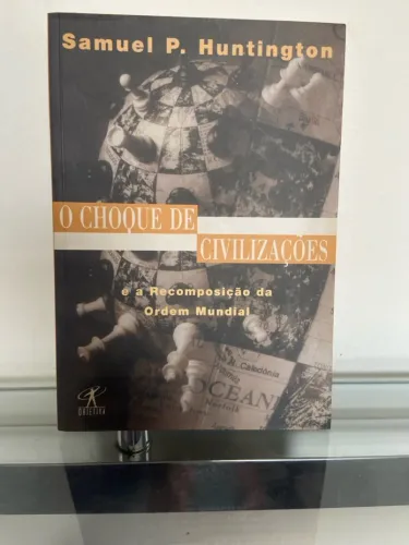 O Choque de Civilizações - Samuel P. Huntington