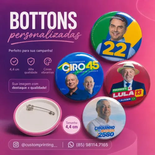 BOTTONS PERSONALIZADOS 4,4CM ELEIÇÕES 2026