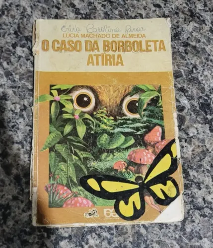 Livro O Caso da Borboleta Atíria Lúcia Machado de Almeida Série Vagalume