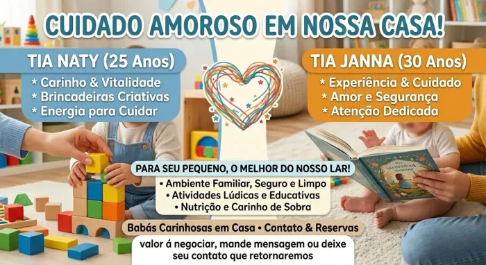 Baba diurna e noturna personalizada conforme a necessidade dos pais ou responsáveis