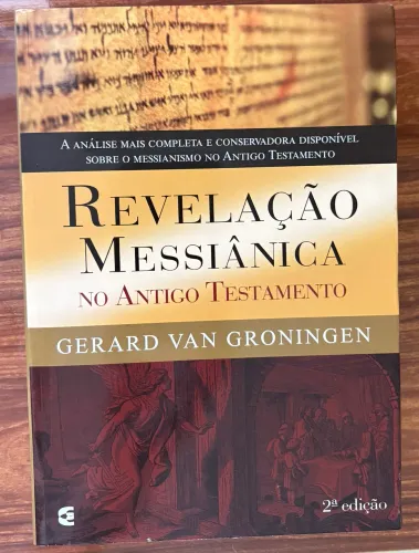Revelação Messiânica No Antigo Testamento (livro de teologia)