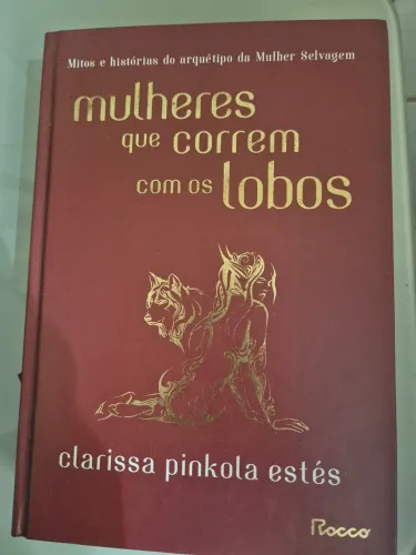 Livro Mulheres que Correm com os Lobos