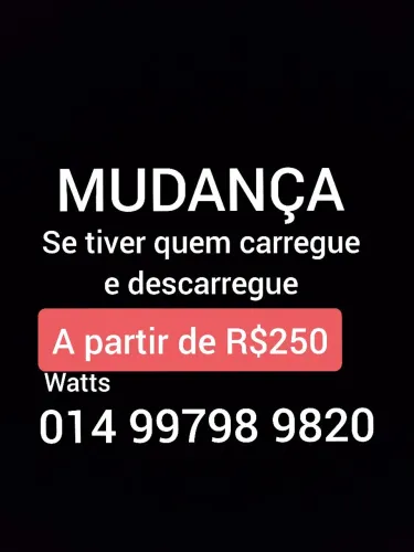 MUDANÇA DENTRO DE BAURU E PRA OUTRAS CIDADES