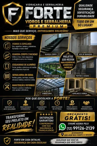 FORTE VIDROS E SERRALHERIA ? QUALIDADE, CAPRICHO E EXPERIÊNCIA!<br>