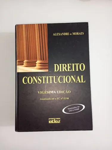 Direito Constitucional - 20ª Edição - Alexandre de Moraes