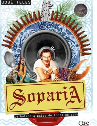 Soparia - José Teles