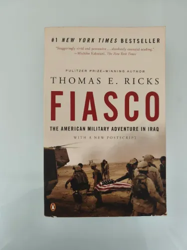 Fiasco: The American Military Adventure in Iraq, 2003 to 2005