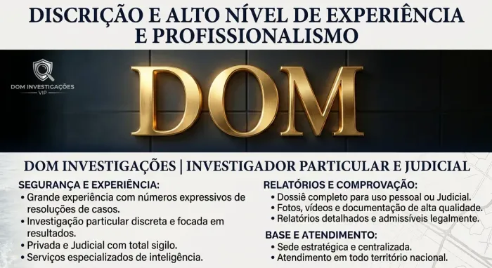 DOM Investigações | Detetive Particular, Investigação Privada e Judicial