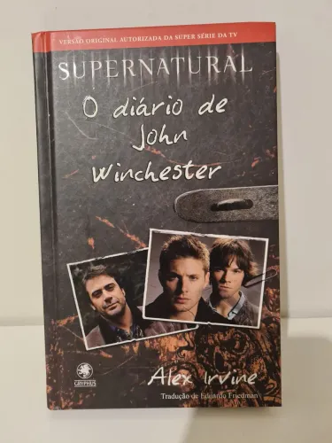 Supernatural: O Diário de John Winchester