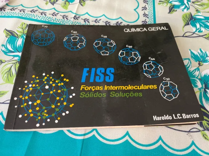 Livro Química Geral: Forças Intermoleculares - FISS