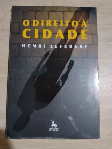 O Direito à Cidade. Henri Lefebvre. LACRADO!!