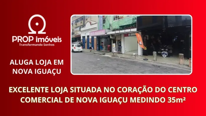 Excelente loja recém reformada situada no centro comercial de Nova Iguaçu.